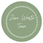 the zero waste teen